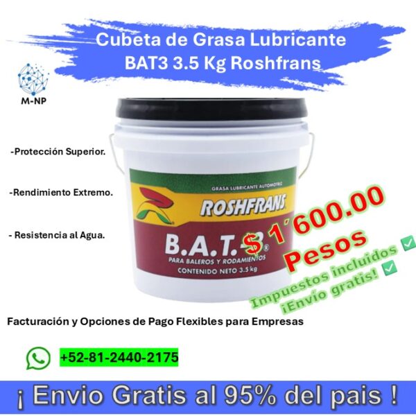 Cubeta de Grasa Lubricante BAT3 3.5 Kg Roshfrans ¡Envío GRATIS y entregas en menos de 6 días!