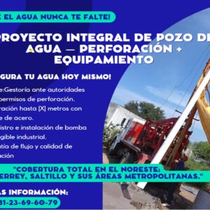 Proyecto Integral de Pozo de Agua - Perforación + Equipamiento